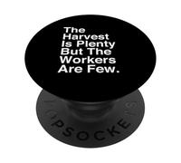 Harvest Is Plenty But The Workers Are Few Matthew 9:37 Faith PopSockets Adhesive PopGrip