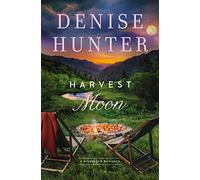 Harvest Moon: A sweet, low-spice, second-chance, contemporary romance: 3 (A Riverbend Romance)