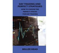 Harvest Music: HOW TO CHOOSE THE PERFECT STOCKS FOR DAY TRADING