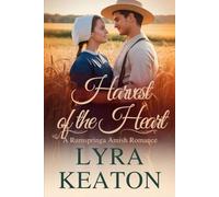 Harvest of The Heart: A Rumspringa Amish Romance