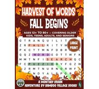 Harvest of Words: Fall Begins: Celebrate Labor Day & Autumn's Arrival with Cozy Word Hunts (Monthly Word Search Collection - Bamboo Village Books)