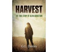 Harvest: The True Story of Alien Abduction