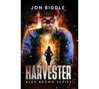 Harvester: The Alex Brown Series