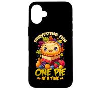 Harvesting fun one pie at a time Case for iPhone 16 Plus