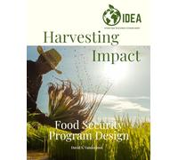 Harvesting Impact: Food Security Program Design