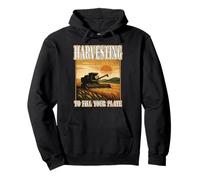 HARVESTING TO FILL YOUR PLATE farming farmer harvester Pullover Hoodie