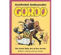 Harvey - Accidental Ambassador Gordo The Comic Strip Art of - paperba - E555z