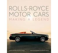 Harvey Briggs - Rolls-Royce Motor Cars Making a Legend - Hardback - B245z