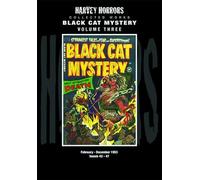 HARVEY HORRORS COLL WORKS BLACK CAT MYSTERY 03 HC: 3 (Black Cat Mystery: Harvey Horrors Collected Works)