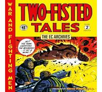 Harvey Kurtzman The EC Archives: Two-Fisted Tales Volume 2 Paperback Book Harvey Kurtzman Multicolor