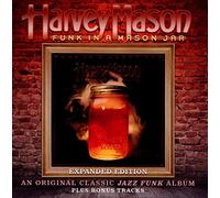 Harvey Mason - Funk In A Mason Jar (Expanded Edition)