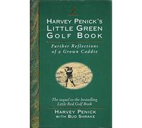 Harvey Penick’s Little Green Golf Book