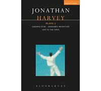 Harvey Plays: 2: Guiding Star; Hushabye Mountain; Out in the Open: v. 2 (Contemporary Dramatists)