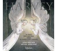 James Wood & Latvian Radio Choir–Harvey: The Angels, Ashes Dance Back & Other Choral Works–Hyperion