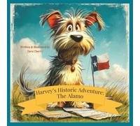 Harvey's Historic Adventures: The Alamo