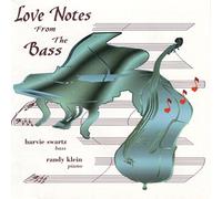 Harvie Swartz/Randy Klein - Love Notes From The Base [European Import]