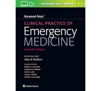 Harwood-Nuss' Clinical Practice of Emergency Medicine
