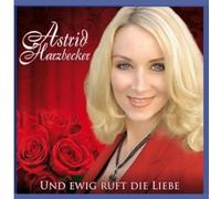 Harzbecker, Astrid - Und Ewig Ruft Die Liebe