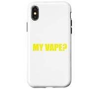 Has Anybody Seen My Vape Funny Sarcastic Adult Humor Case for iPhone X/XS