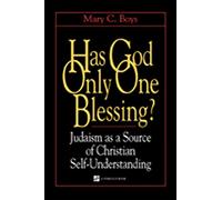 Has God Only One Blessing?: Judaism as a Source of Christian Self-understanding (Stimulus Book) (Contraversions Jews and Other Differences (Hardcover))