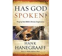 Has God Spoken?: Proof of the Bible?s Divine Inspiration