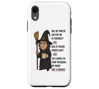 Has my mouth gotten me in trouble yes witch Case for iPhone XR