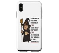 Has my mouth gotten me in trouble yes witch Case for iPhone XS Max