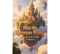 Has the Demon King Done His Taxes Today? (Volume 2)