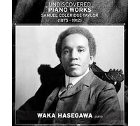 Hasegawa - Coleridge-Taylor: Undiscovered Piano Works