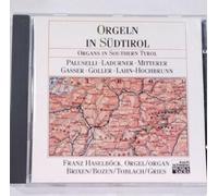 Haselbock, Franz - Organs in Southern Tyrol