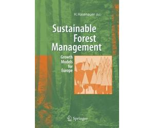 Hasenauer - Sustainable Forest Management Growth Models for Europe - - X555z