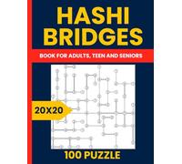 Hashi Bridges Puzzle Book for Adults - 100 Fun and Challenging 20x20 Logic Puzzles: Hashiwokakero Brain Games | Medium Difficulty Bridge Building Puzzles for Adults, Teens & Seniors