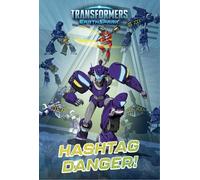 Hashtag Danger! (Transformers: Earthspark)