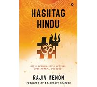 Hashtag Hindu: Not a Sermon. Not a Lecture. Just Dharma, Decoded.