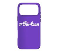 Hashtag Thirteen 13th Birthday Design Girls Case for iPhone 17 Pro Max