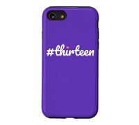Hashtag Thirteen 13th Birthday Design Girls Case for iPhone SE (2020) / 7/8