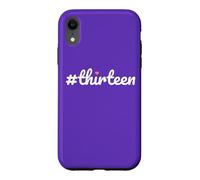 Hashtag Thirteen 13th Birthday Design Girls Case for iPhone XR