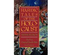 Hasidic Tales of the Holocaust