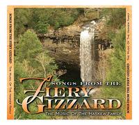 Haskew Family - Songs From The Fiery Gizzard: The Music Of The Haskew Family