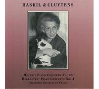Haskil, Clara - Clara Haskil and Andre Cluytens; Piano Concertos (Mozart/Beethoven)