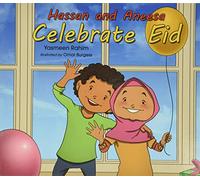 Hassan & Aneesa Celebrate Eid