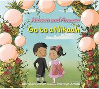 Hassan & Aneesa Go to A Nikkah