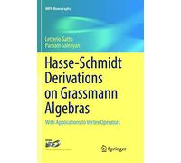 Hasse-Schmidt Derivations on Grassmann Algebras: With Applications to Vertex Operators: 4 (IMPA Monographs, 4)