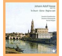 Hasse: Te Deum, Gloria, Regina Coeli by Dresdner Kapellknaben (2009-04-06)