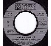 HASSELHOFF, David - Flying on the wings of tenderness / Yesterday's love / 112800