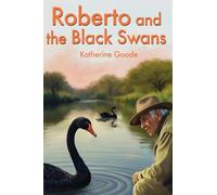 Hassett, Amanda L - Roberto and the Black Swans