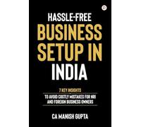 Hassle-Free Business Setup in India