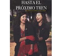 Hasta el próximo tren