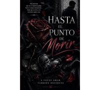 Hasta el punto de morir