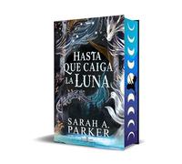 Hasta Que Caiga La Luna (Edición Limitada, Cantos Pintados) / When the Moon Hatched (Limited Edition, Sprayed Edges)
